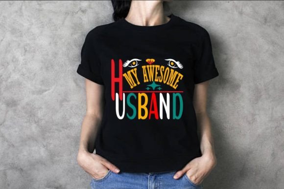 Celebrate Your Bond: The I Love My Awesome Husband Design
