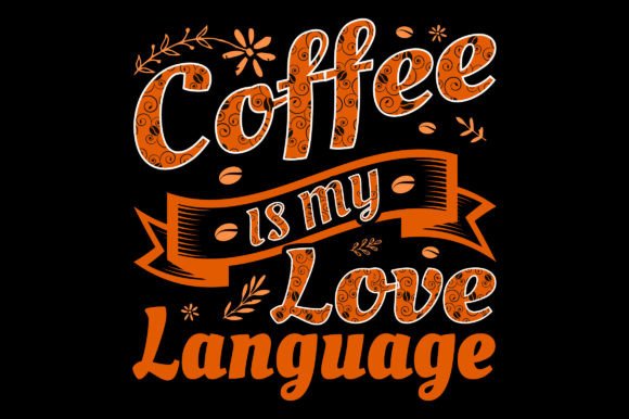 Coffee is My Love Sublimation Graphic: A Designer's Honest Take